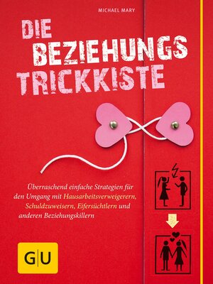 cover image of Die Beziehungs-Trickkiste